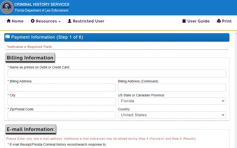 A screenshot of Step 1: Payment Information for the request of a criminal background check from the Florida Department of Law Enforcement shows the required information (denoted by "*"), which includes name, billing address, city and zip/postal code, including the email information.